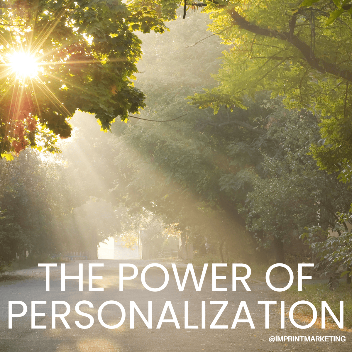 The Power of Personalization